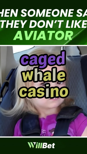 caged whale casino-buildcasinogames.igamblingorder.com